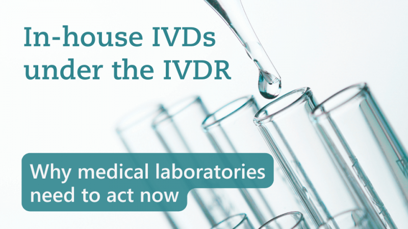 In-house IVDs under the IVDR: Why medical laboratories need to act now text image "In-house IVDs under the MDR: Why medical laboratories need to act now" from Metecon GmbH
