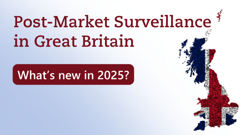 Post-Market Surveillance in Great Britain: What's new in 2025? textimage of Post-Market Surveillance in Great Britain: What's new in 2025? by Metecon GmbH